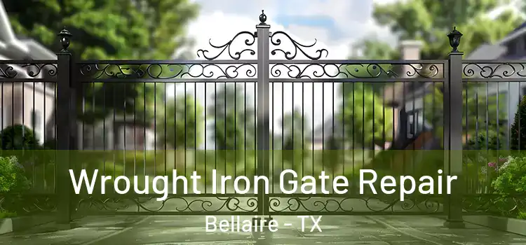  Wrought Iron Gate Repair Bellaire - TX